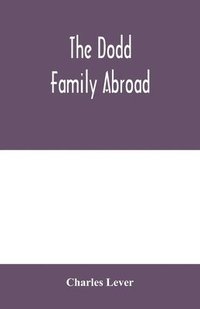 bokomslag Dodd family abroad