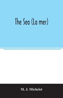 The sea (La mer) 1