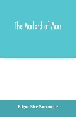 The warlord of Mars 1