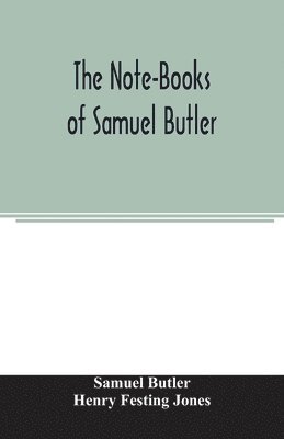 Samuel Butler, Henry Festing Jones - Note-Books of Samuel Butler, Häftad