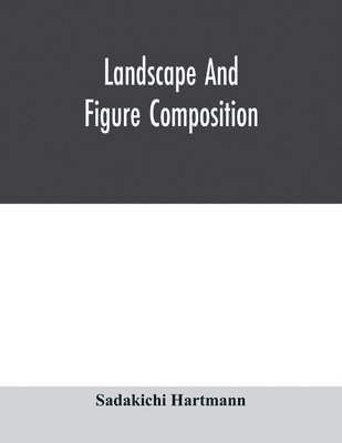 Landscape and figure composition 1
