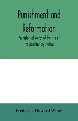 Punishment and reformation 1