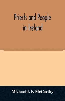 bokomslag Priests and people in Ireland