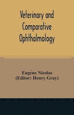 bokomslag Veterinary and comparative ophthalmology