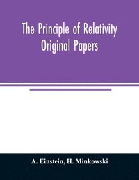 bokomslag The principle of relativity; original papers