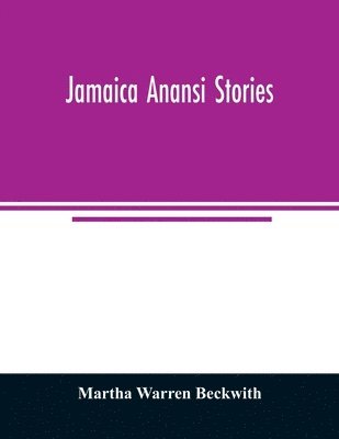 Jamaica Anansi stories 1