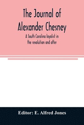 journal of Alexander Chesney