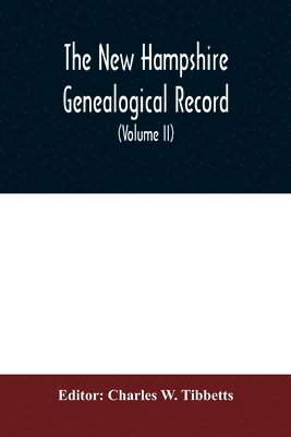 bokomslag New Hampshire genealogical record