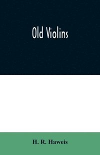 bokomslag Old violins