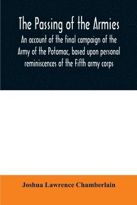 Joshua Lawrence Chamberlain - passing of the armies, Häftad