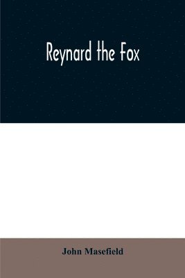 bokomslag Reynard the fox