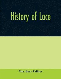 bokomslag History of lace