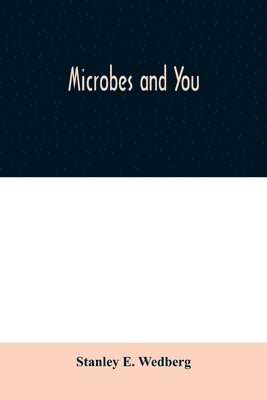 Microbes and you 1