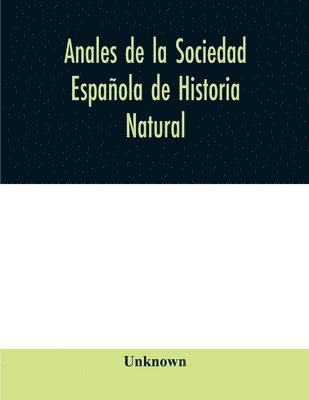 bokomslag Anales de la Sociedad Española de Historia Natural