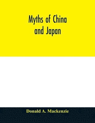 Myths of China and Japan
