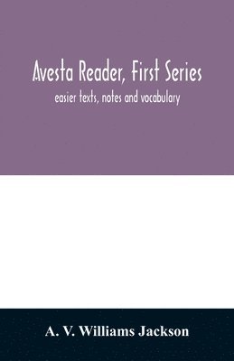 bokomslag Avesta reader, first series