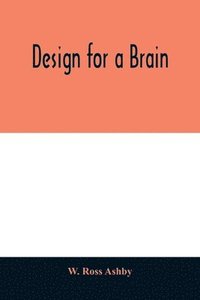 bokomslag Design for a brain
