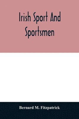 Irish sport and sportsmen 1