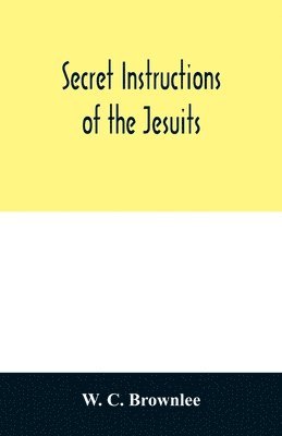 Secret instructions of the Jesuits 1