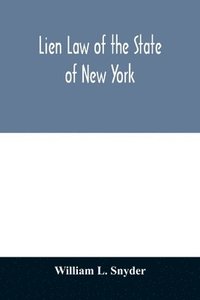 bokomslag Lien Law of the State of New York