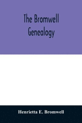 bokomslag The Bromwell genealogy