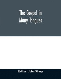 bokomslag The Gospel in many tongues