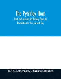 bokomslag The Pytchley Hunt