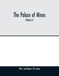 bokomslag The palace of Minos