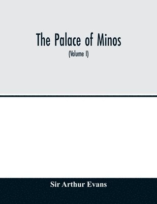 bokomslag The palace of Minos