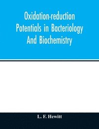 bokomslag Oxidation-reduction potentials in bacteriology and biochemistry