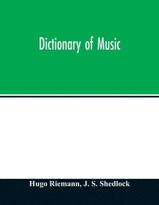 bokomslag Dictionary of music