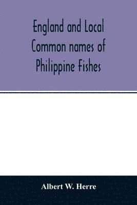 England and Local Common names of Philippine Fishes 1