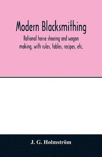 bokomslag Modern blacksmithing