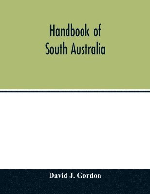 Handbook of South Australia 1