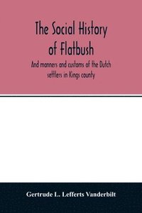bokomslag social history of Flatbush