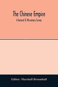 bokomslag The Chinese empire