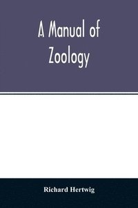 bokomslag manual of zoology