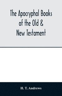bokomslag Apocryphal books of the Old & New Testament