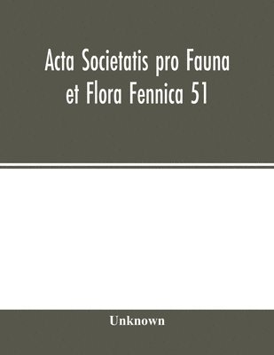 bokomslag Acta Societatis pro Fauna et Flora Fennica 51