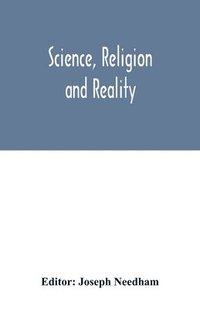 bokomslag Science, religion and reality