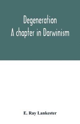 bokomslag Degeneration