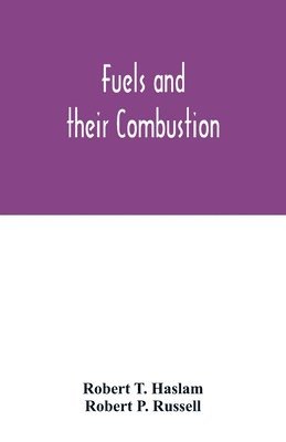 bokomslag Fuels and their combustion