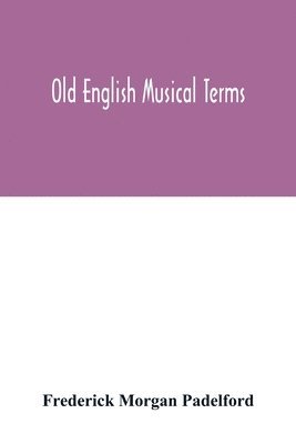 bokomslag Old English musical terms