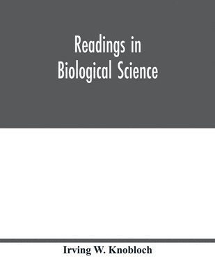Readings in biological science 1