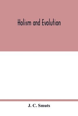 bokomslag Holism and evolution