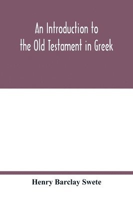 bokomslag An introduction to the Old Testament in Greek