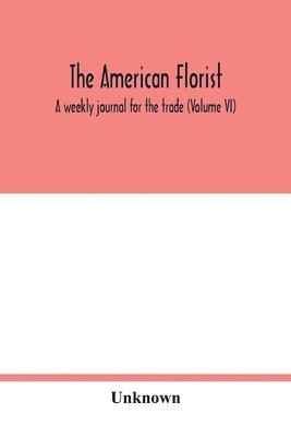 The American florist 1