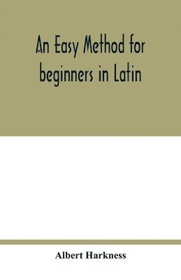 easy method for beginners in Latin