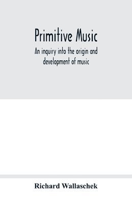 bokomslag Primitive music