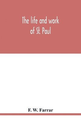 life and work of St. Paul